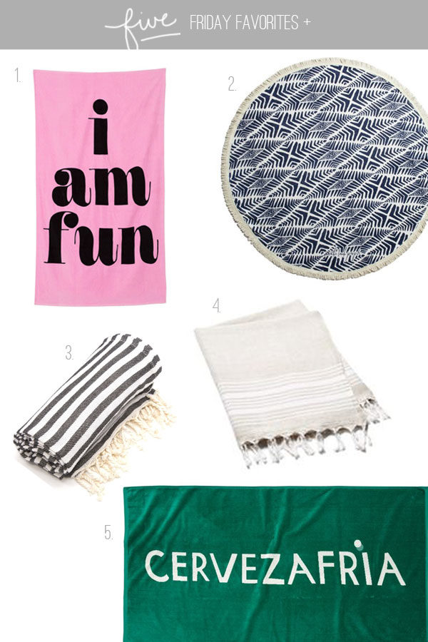 five-friday-favorites-beach-towels